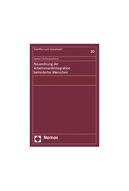 Abbildung von Hartmannshenn | Neuordnung der Arbeitsmarktintegration behinderter Menschen | 1. Auflage | 2014 | 30 | beck-shop.de