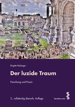 Abbildung von Holzinger | Der luzide Traum | 3. Auflage | 2015 | beck-shop.de