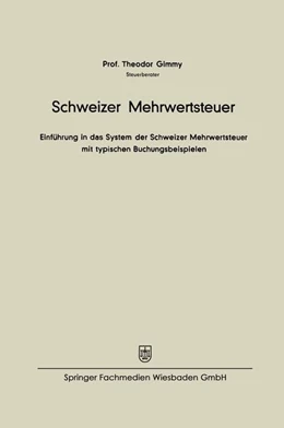 Abbildung von Gimmy | Schweizer Mehrwertsteuer | 1. Auflage | 1975 | beck-shop.de