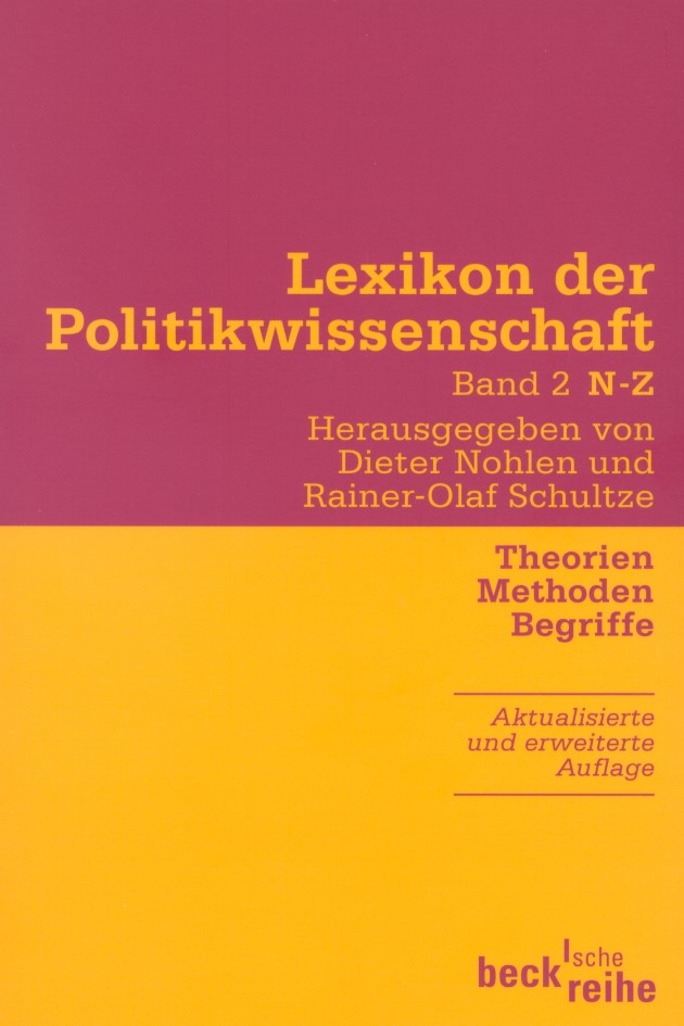 Cover: Nohlen, Dieter / Schultze, Rainer-Olaf, Lexikon der Politikwissenschaft Bd. 2: N-Z