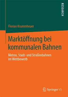Abbildung von Krummheuer | Marktöffnung bei kommunalen Bahnen | 1. Auflage | 2014 | beck-shop.de