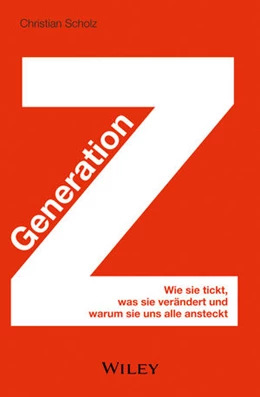 Abbildung von Scholz | Generation Z | 1. Auflage | 2014 | beck-shop.de