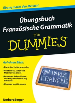 Abbildung von Berger | Übungsbuch Französische Grammatik für Dummies | 1. Auflage | 2014 | beck-shop.de