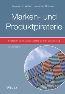 Abbildung von von Welser / González | Marken- und Produktpiraterie | 2. Auflage | 2020 | beck-shop.de