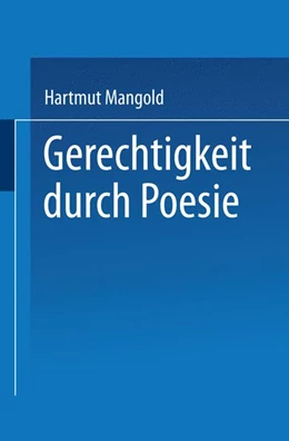 Abbildung von Mangold | Gerechtigkeit durch Poesie | 1. Auflage | 1989 | beck-shop.de
