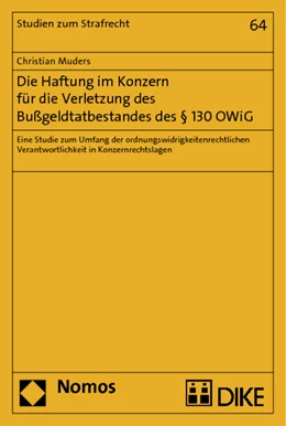 Abbildung von Muders | Die Haftung im Konzern für die Verletzung des Bußgeldtatbestandes des § 130 OWiG | 1. Auflage | 2014 | 64 | beck-shop.de