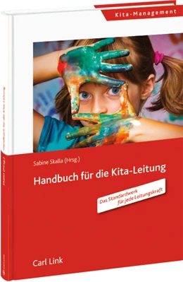 Abbildung von Skalla (Hrsg.) | Handbuch für die Kita-Leitung | 1. Auflage | 2015 | beck-shop.de