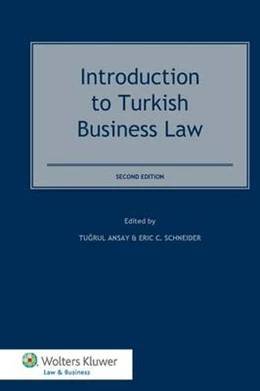 Abbildung von Ansay / Schneider | Introduction To Turkish Business Law | 2. Auflage | 2014 | beck-shop.de