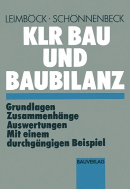 Abbildung von Leimböck / Schönnenbeck | KLR Bau und Baubilanz | 1. Auflage | 2012 | 23 | beck-shop.de