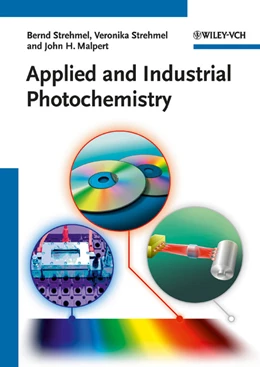 Abbildung von Strehmel / Malpert | Applied and Industrial Photochemistry | 1. Auflage | 2022 | beck-shop.de