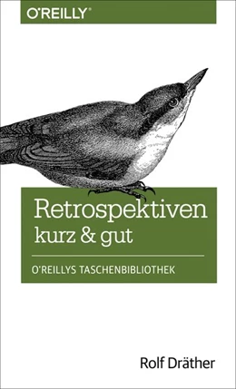 Abbildung von Rolf Dräther | Retrospektiven - kurz & gut | 1. Auflage | 2014 | beck-shop.de