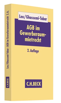 Abbildung von Leo / Ghassemi-Tabar | AGB im Gewerberaummietrecht | 2. Auflage | 2014 | beck-shop.de