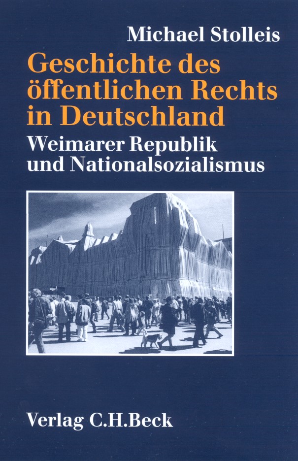 Cover: Stolleis, Michael, Geschichte des öffentlichen Rechts in Deutschland