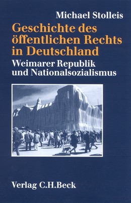 Cover: Stolleis, Michael, Geschichte des öffentlichen Rechts in Deutschland