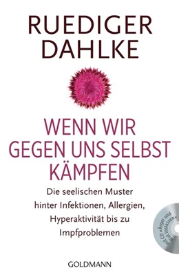 Abbildung von Dahlke | Wenn wir gegen uns selbst kämpfen | 1. Auflage | 2015 | beck-shop.de