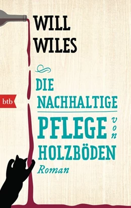 Abbildung von Wiles | Die nachhaltige Pflege von Holzböden | 1. Auflage | 2015 | beck-shop.de
