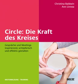 Abbildung von Baldwin / Linnea | Circle: Die Kraft des Kreises | 1. Auflage | 2014 | beck-shop.de