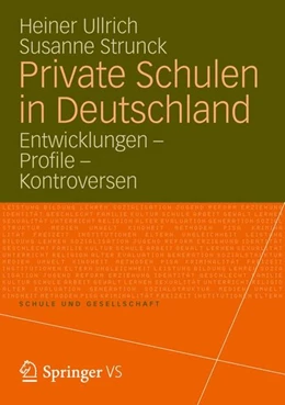 Abbildung von Ullrich / Strunck | Private Schulen in Deutschland | 1. Auflage | 2012 | beck-shop.de