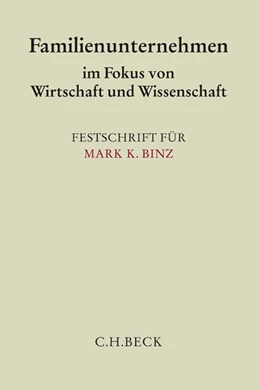 Abbildung von Familienunternehmen im Fokus von Wirtschaft und Wissenschaft | 1. Auflage | 2014 | beck-shop.de