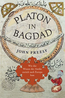 Abbildung von Freely | Platon in Bagdad | 7. Auflage | 2014 | beck-shop.de