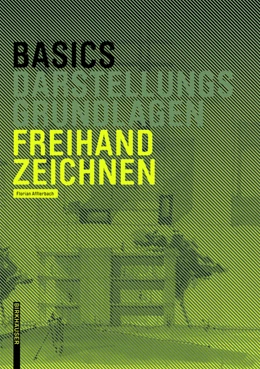 Abbildung von Afflerbach | Basics Freihandzeichnen | 1. Auflage | 2014 | beck-shop.de