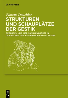Abbildung von Deuchler | Strukturen und Schauplätze der Gestik | 1. Auflage | 2014 | beck-shop.de