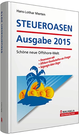 Abbildung von Merten | STEUEROASEN Ausgabe 2015 | 1. Auflage | 2014 | beck-shop.de