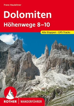 Abbildung von Hauleitner | Dolomiten Höhenwege 8-10 | 3. Auflage | 2020 | beck-shop.de