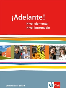 Abbildung von ¡Adelante!. Grammatisches Beiheft. Nivel elemental und Nivel intermedio | 1. Auflage | 2014 | beck-shop.de