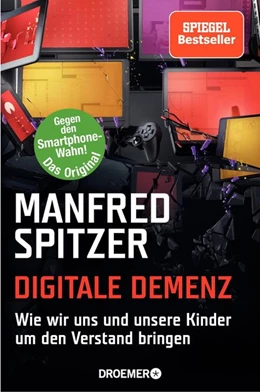 Abbildung von Spitzer | Digitale Demenz | 1. Auflage | 2014 | beck-shop.de