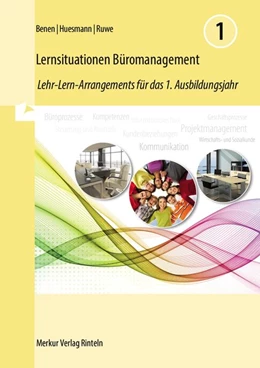 Abbildung von Benen / Huesmann | Lernsituationen Büromanagement | 1. Auflage | 2019 | beck-shop.de