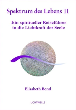Abbildung von Bond | Spektrum des Lebens II | 1. Auflage | 2014 | beck-shop.de