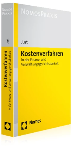 Abbildung von Just | Kostenverfahren in der Finanz- und Verwaltungsgerichtsbarkeit | 1. Auflage | 2014 | beck-shop.de