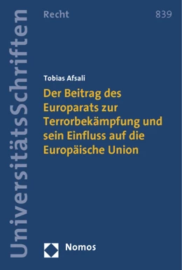 Abbildung von Afsali | Der Beitrag des Europarats zur Terrorbekämpfung und sein Einfluss auf die Europäische Union | 1. Auflage | 2014 | 839 | beck-shop.de