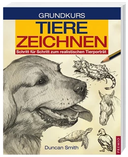 Abbildung von Schmith | Grundkurs Tiere Zeichnen | 1. Auflage | 2014 | beck-shop.de