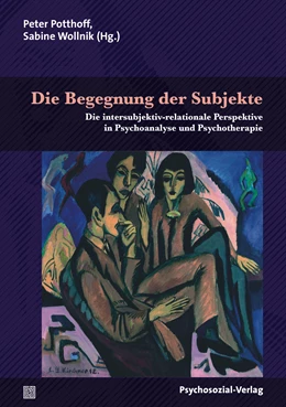 Abbildung von Potthoff / Wollnik | Die Begegnung der Subjekte | 1. Auflage | 2014 | beck-shop.de