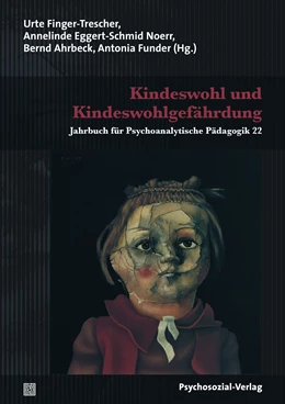 Abbildung von Finger-Trescher / Eggert-Schmid Noerr | Kindeswohl und Kindeswohlgefährdung | 1. Auflage | 2015 | beck-shop.de