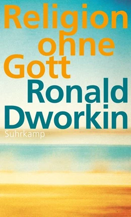 Abbildung von Dworkin | Religion ohne Gott | 1. Auflage | 2014 | beck-shop.de