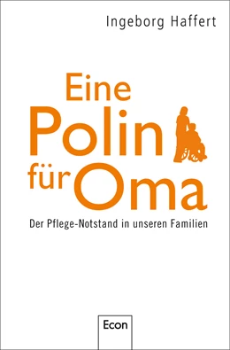 Abbildung von Haffert | Eine Polin für Oma | 1. Auflage | 2014 | beck-shop.de