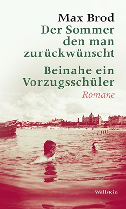 Abbildung von Brod | Der Sommer, den man zurückwünscht / Beinahe ein Vorzugsschüler | 1. Auflage | 2014 | beck-shop.de