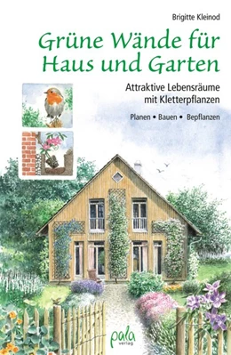 Abbildung von Kleinod | Grüne Wände für Haus und Garten | 1. Auflage | 2014 | beck-shop.de