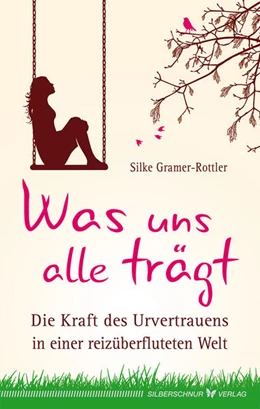 Abbildung von Gramer-Rottler | Was uns alle trägt | 1. Auflage | 2014 | beck-shop.de
