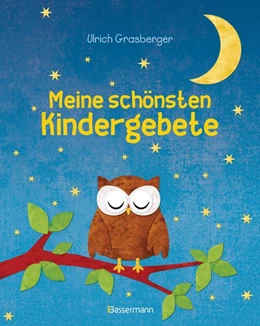 Abbildung von Grasberger | Meine schönsten Kindergebete | 1. Auflage | 2014 | beck-shop.de