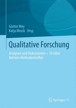 Abbildung von Mey / Mruck | Qualitative Forschung | 1. Auflage | 2014 | beck-shop.de