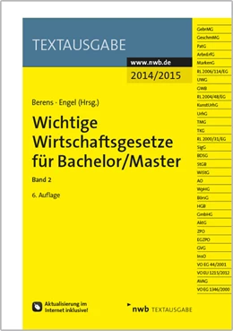 Abbildung von Berens / Engel | Wichtige Wirtschaftsgesetze für Bachelor/Master • Band 2 | 6. Auflage | 2014 | beck-shop.de