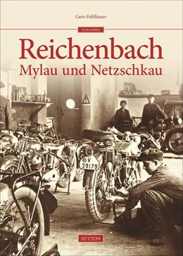 Abbildung von Fehlhauer | Reichenbach, Mylau, Netzschkau | 1. Auflage | 2014 | beck-shop.de