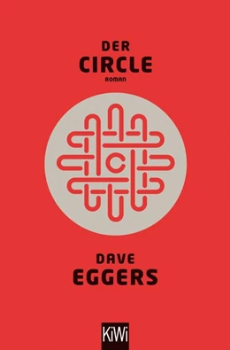 Abbildung von Eggers | Der Circle | 1. Auflage | 2014 | beck-shop.de