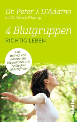 Abbildung von D'Adamo | 4 Blutgruppen - Richtig leben | 1. Auflage | 2014 | beck-shop.de
