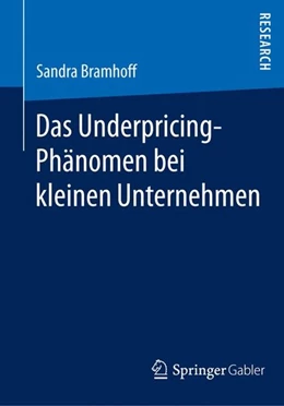 Abbildung von Bramhoff | Das Underpricing-Phänomen bei kleinen Unternehmen | 1. Auflage | 2014 | beck-shop.de