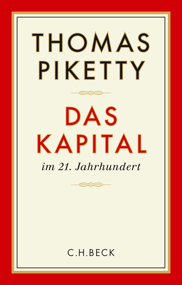 Cover: Piketty, Thomas, Das Kapital im 21. Jahrhundert